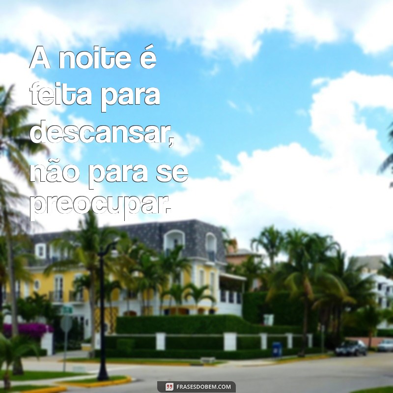 As Melhores Frases de Sono para Status: Inspire-se e Compartilhe 