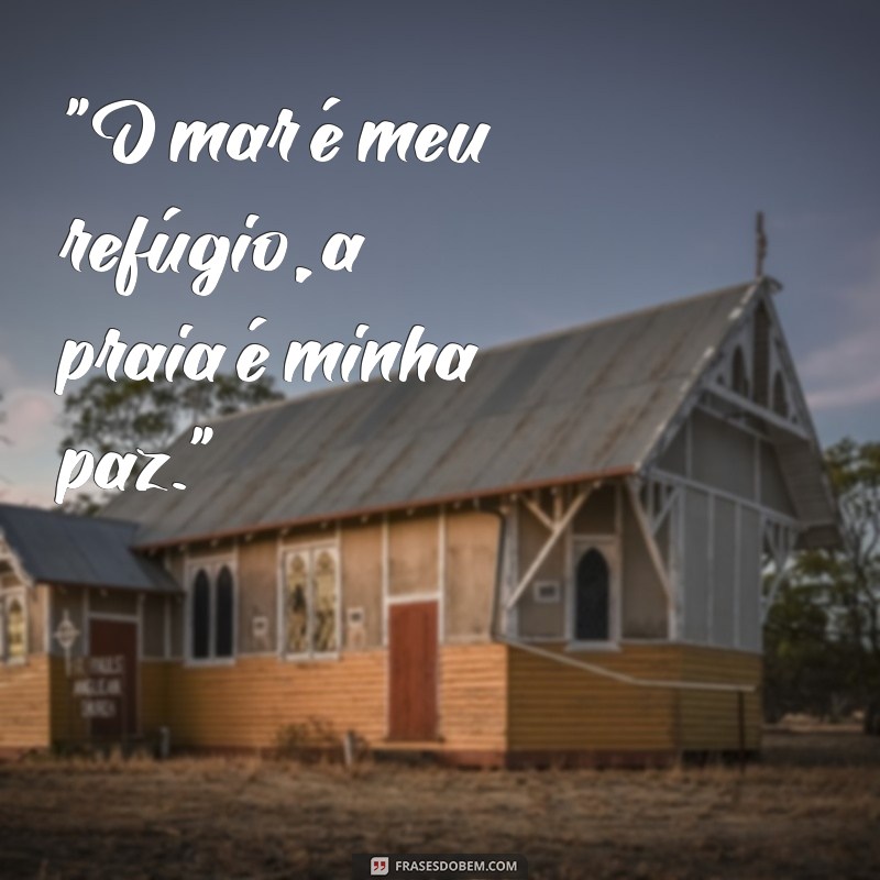 frases legendas para fotos na praia tumblr 