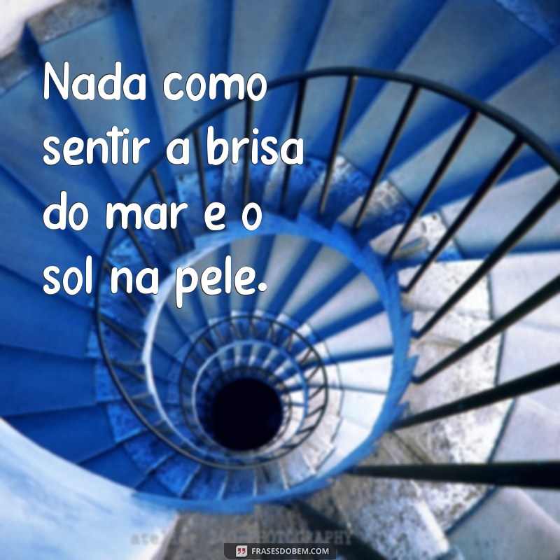 Descubra as melhores frases e legendas para fotos na praia no estilo Tumblr 