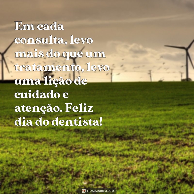 Comemore o Dia do Dentista com as Melhores Frases de Agradecimento! 