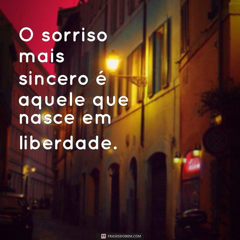 Frases Inspiradoras Sobre Liberdade Após a Prisão 