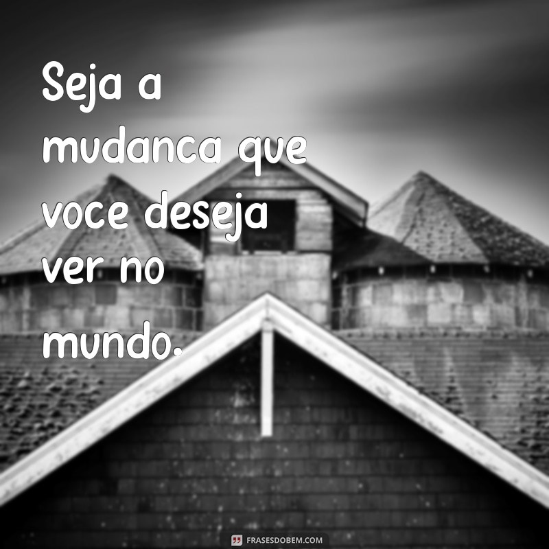 Frases Positivas para Status: Inspire e Motive Seus Seguidores 