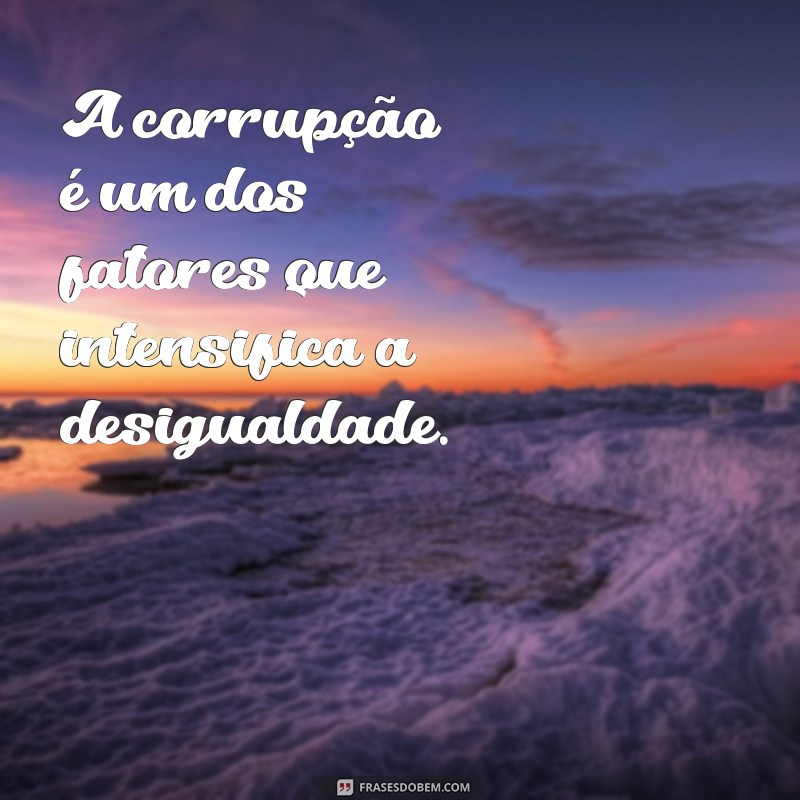 Descubra as mais poderosas frases sobre desigualdade e inspire-se para lutar por um mundo mais justo 