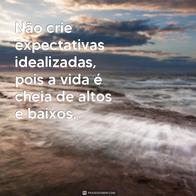 20 Frases Inspiradoras para Superar os Momentos Difíceis da Vida 