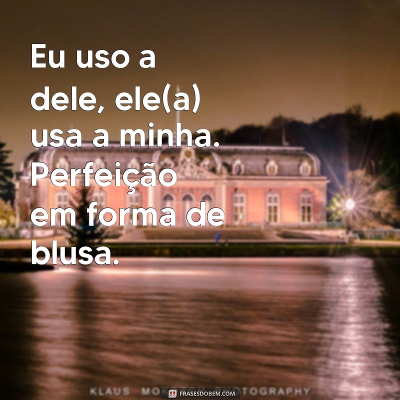 Descubra as melhores frases para estampar em suas blusas de casal e demonstrar todo o amor! 