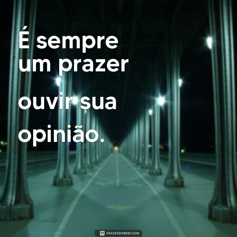 Descubra as melhores frases de receptividade para melhorar suas relações pessoais e profissionais 