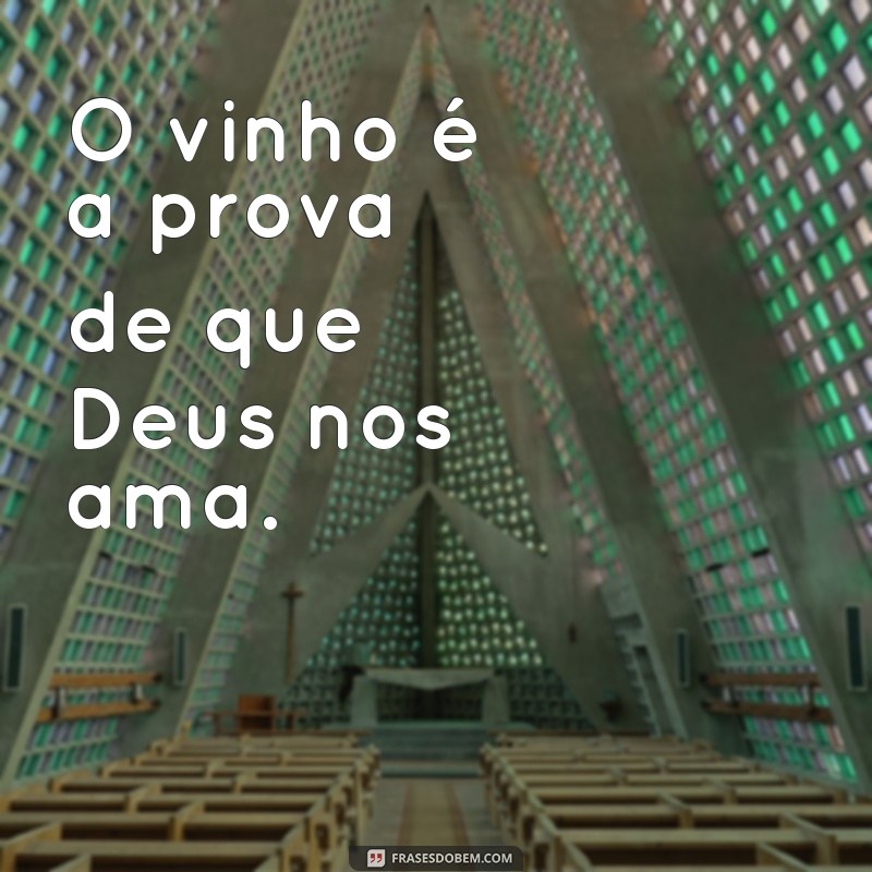 Descubra as melhores frases para legendar suas fotos com taças de vinho 