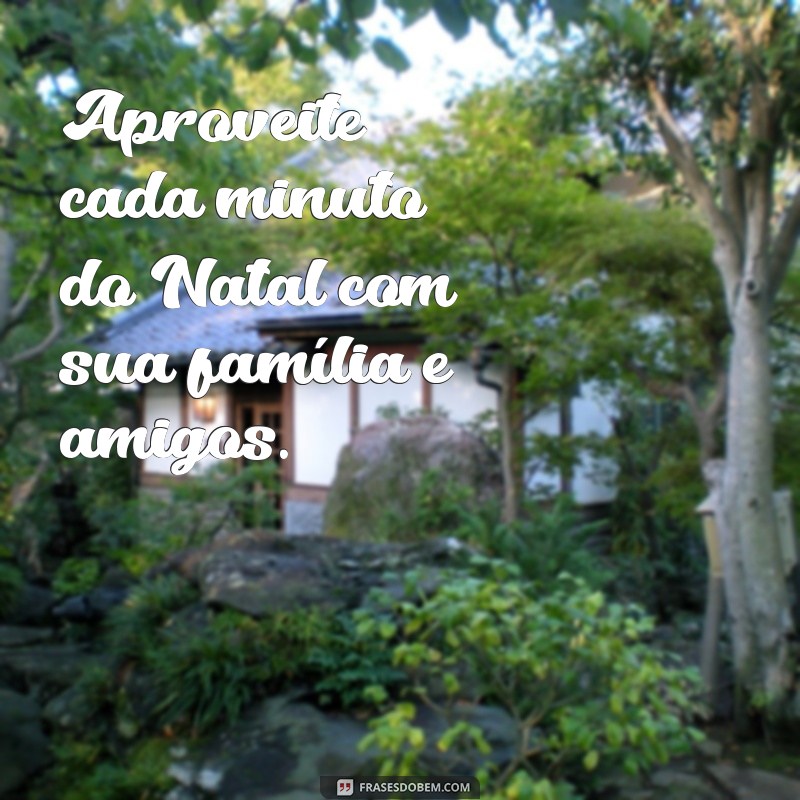 Encante seus convidados com as melhores frases para lembrancinhas de Natal 