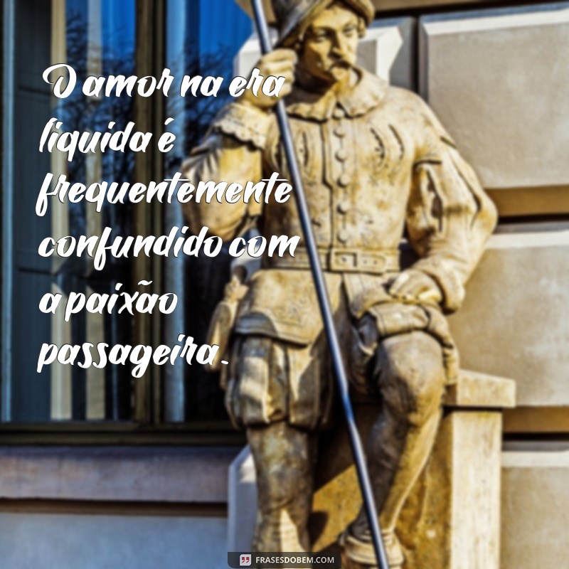 Frases Inspiradoras de Bauman: Reflexões sobre a Modernidade e a Sociedade 