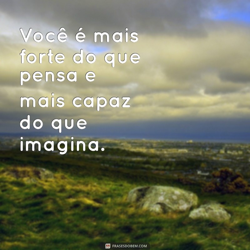 Frases Inspiradoras de Motivação Pessoal para Atualizar Seu Status 