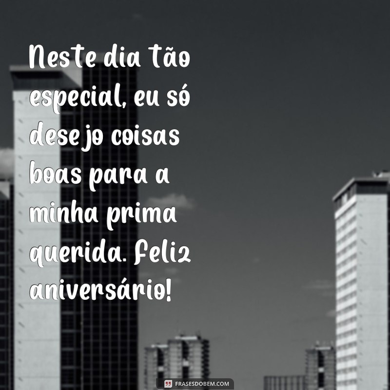 Encante sua prima com as melhores frases de aniversário do Tumblr 