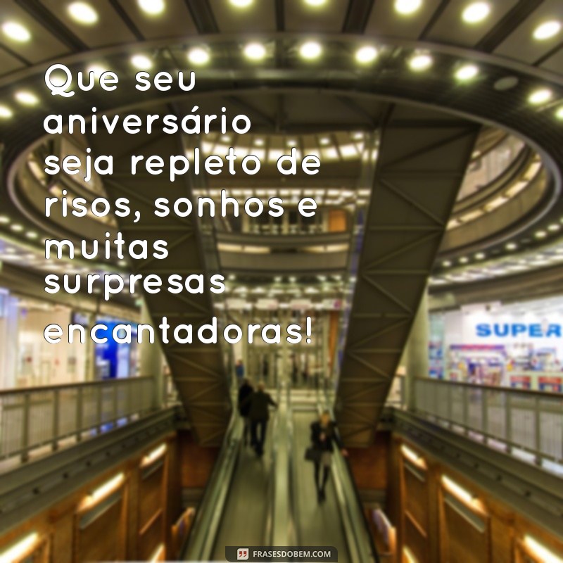 Frases Encantadoras de Aniversário para Celebrar Sua Princesa 