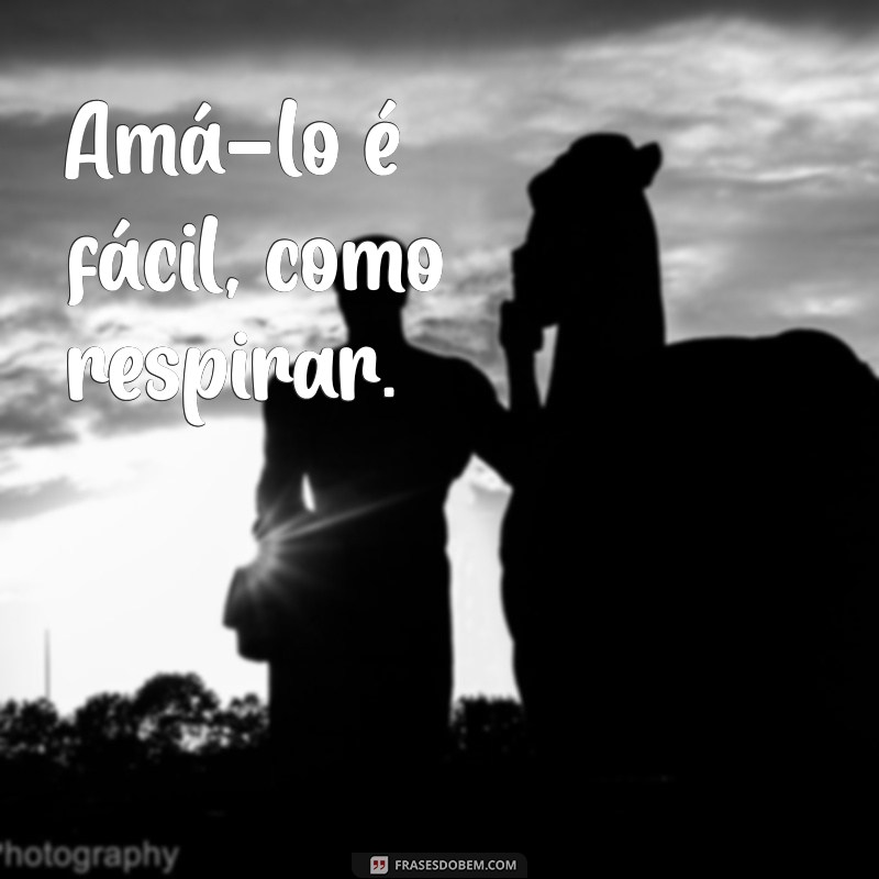 As Melhores Frases para Demonstrar Seu Amor Profundamente 