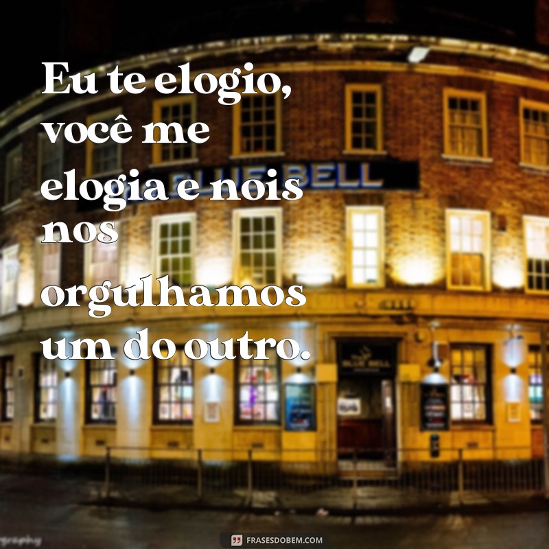 Descubra as melhores frases sobre eu, você e nós para se inspirar! 