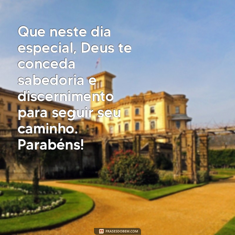 30 Frases de Parabéns que Expressam a Bênção de Deus em Sua Vida 