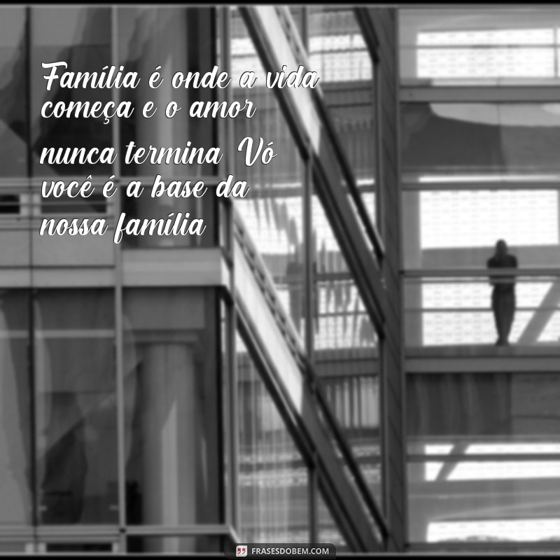 Encante sua avó com lindas frases para fotos: Inspirações para eternizar momentos especiais 