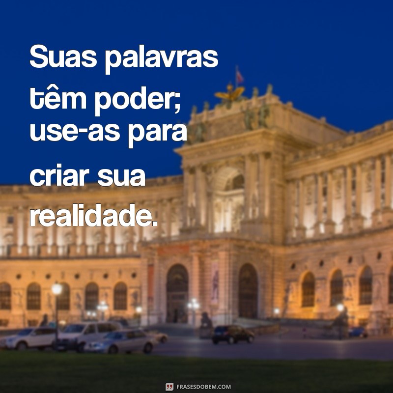 Transforme Sua Vida: 50 Frases Poderosas da Lei da Atração 