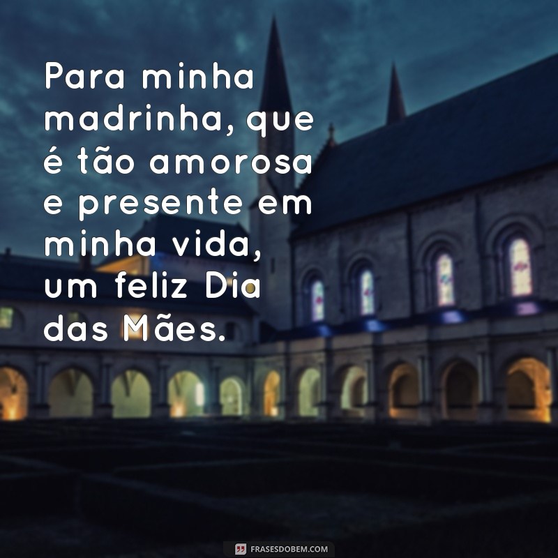 Surpreenda sua madrinha com lindas frases no Dia das Mães 