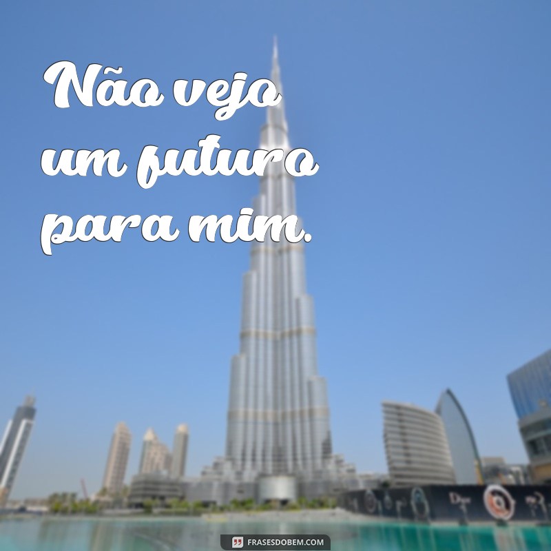 Desabafos de uma pessoa depressiva: conheça as frases que expressam a dor da alma 