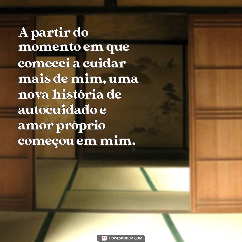 Descubra as Melhores Frases para Começar uma Nova História em Sua Vida 