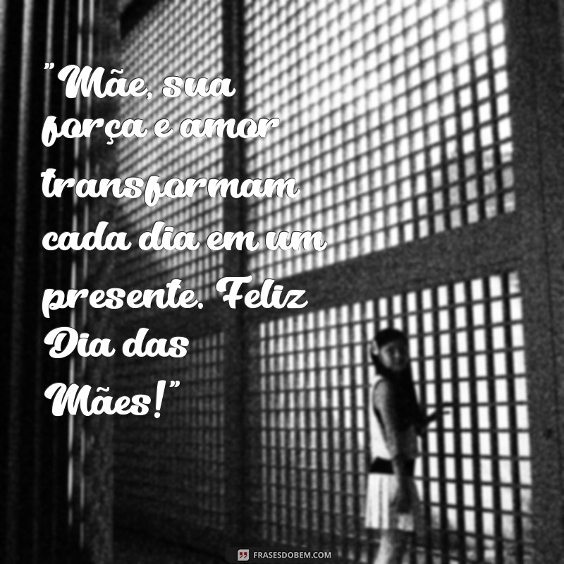 frases primeiro dia das maes 