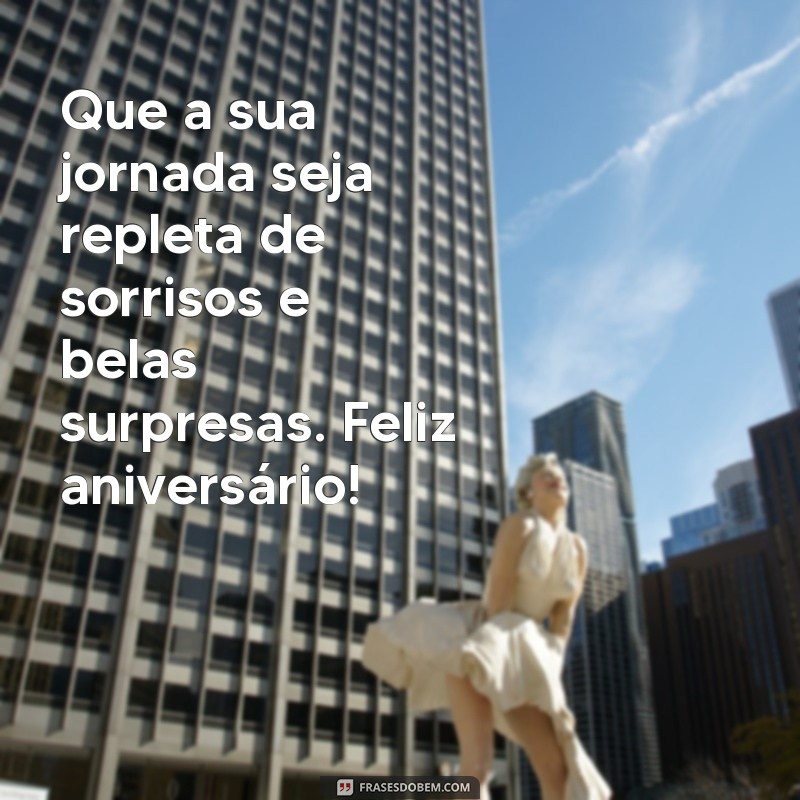 Frases Positivas de Feliz Aniversário para Celebrar com Alegria 