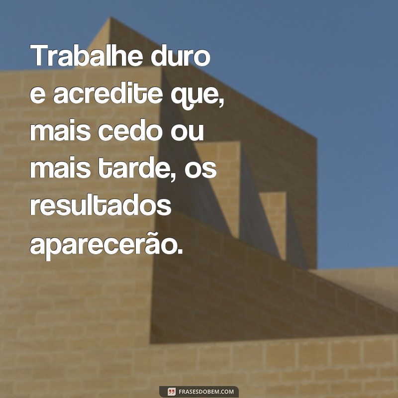 3628 frases de motivação para imprimir e inspirar seu dia a dia! 