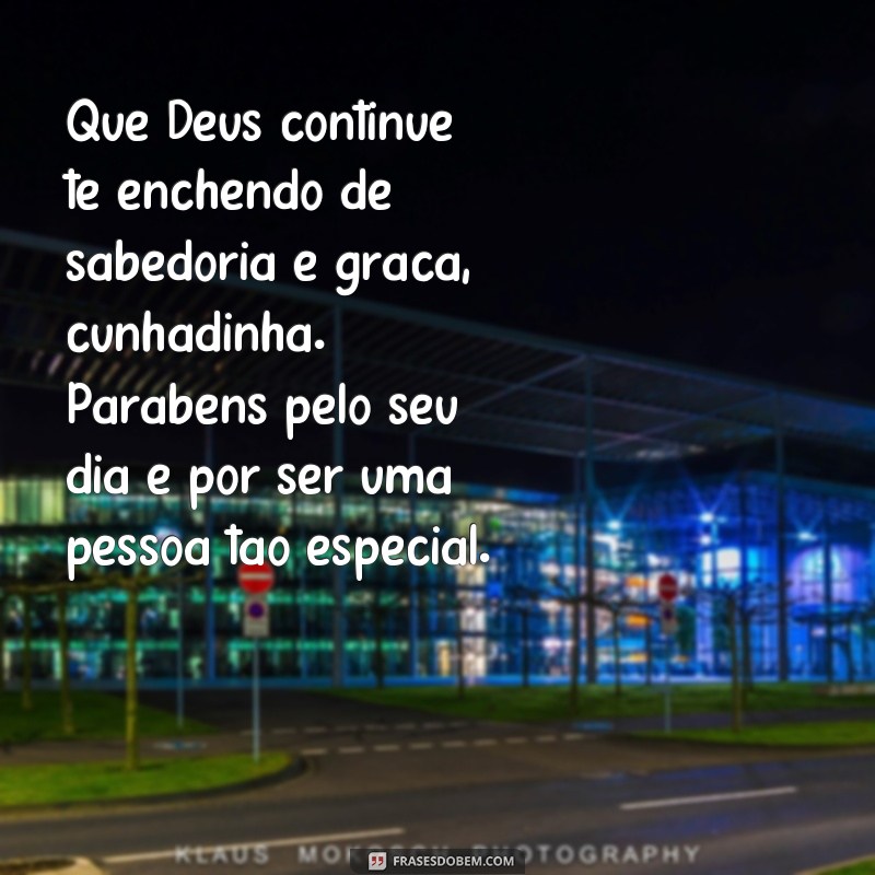 Conheça as melhores frases de parabéns gospel para sua cunhadinha! 