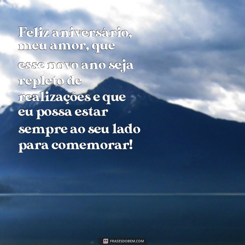 Encante sua namorada com lindas frases de parabéns - Confira nossas sugestões! 