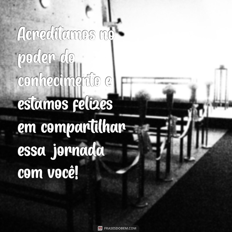 Frases Inspiradoras de Boas-Vindas para Professores: Encante Seus Alunos! 