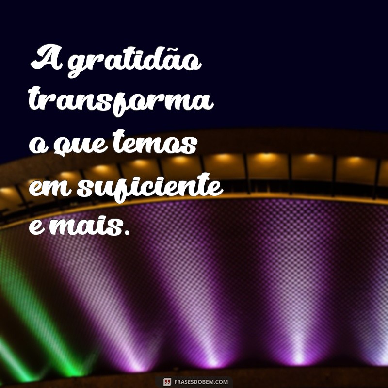 Frases Inspiradoras de Esperança e Motivação para Transformar Seu Dia 