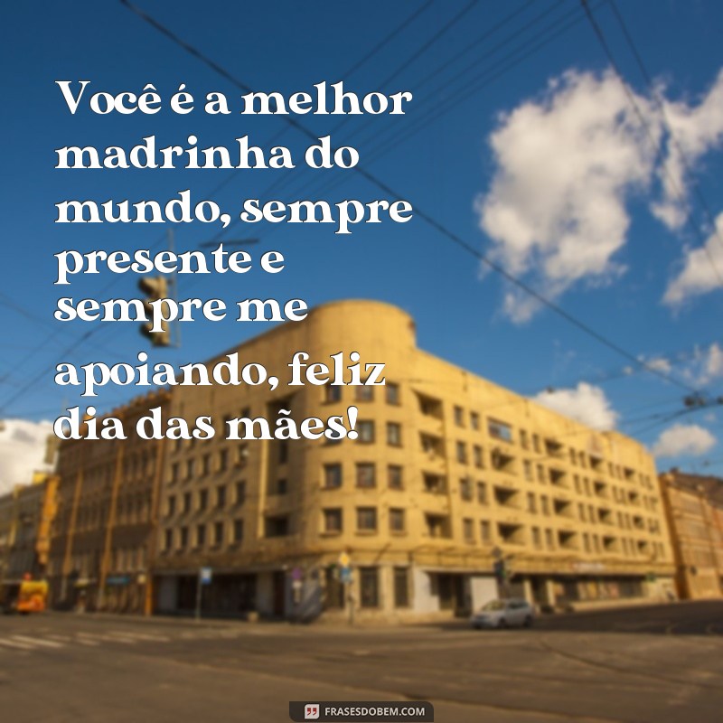 Encante sua madrinha no dia das mães com essas lindas frases! 