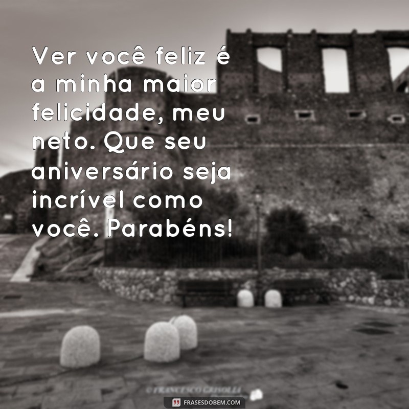 Encante seu neto com as melhores frases de feliz aniversário 