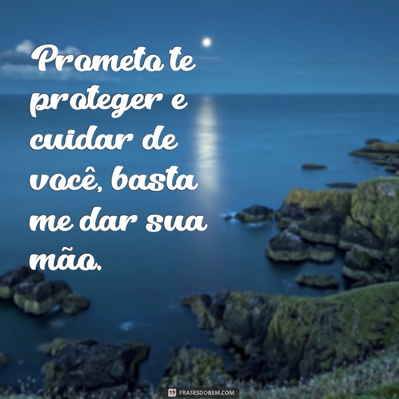 Descubra as melhores frases para conquistar a menina dos seus sonhos - Menina, me dá sua mão! 