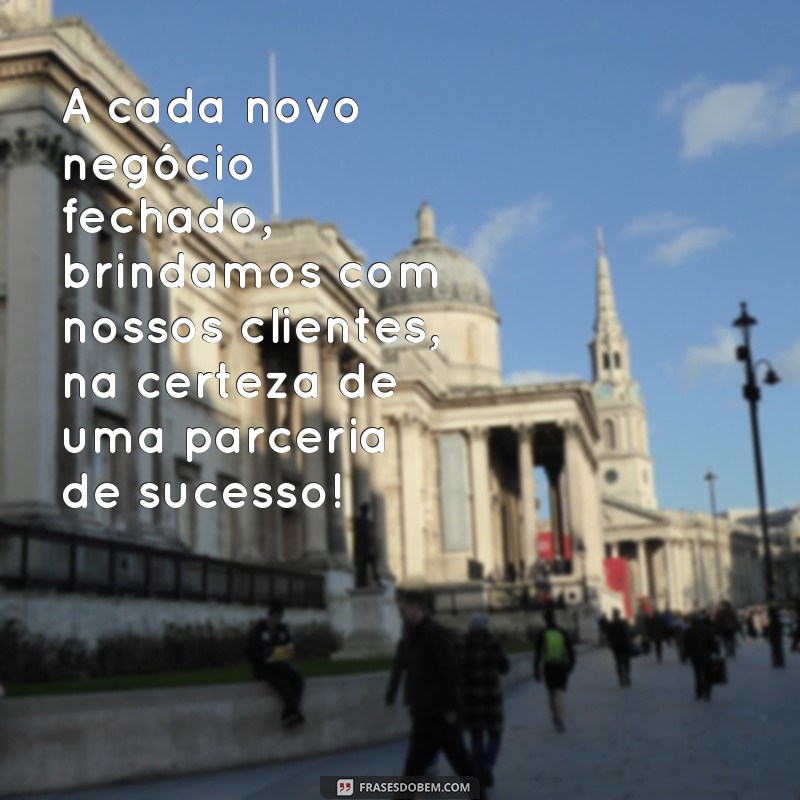 Encante seus clientes com frases para brindes memoráveis: dicas imperdíveis! 