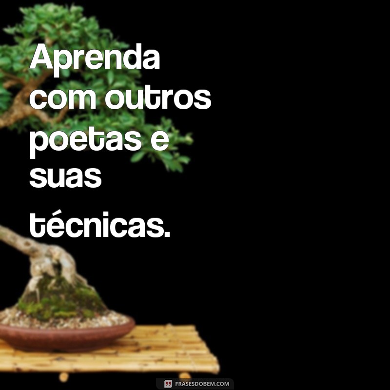 Descubra como criar poemas incríveis com essas frases inspiradoras 