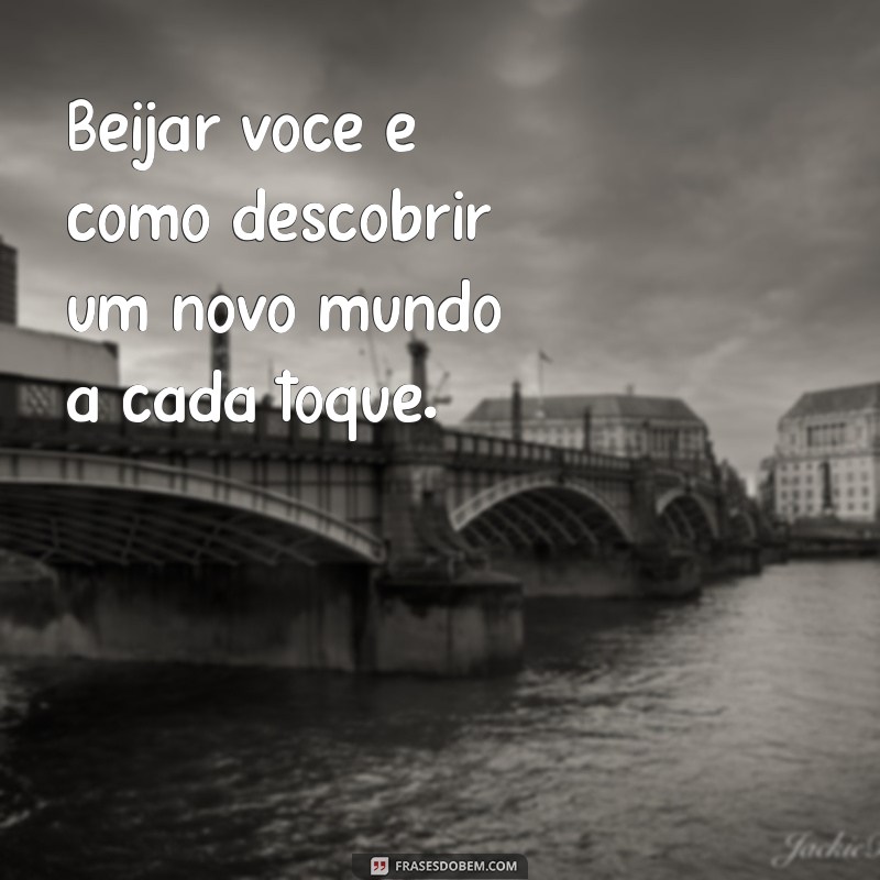 As Melhores Frases de Beijo para Expressar seu Amor 