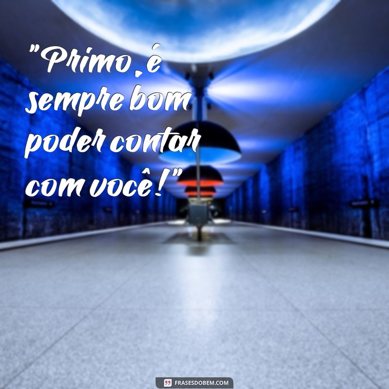 frases prima dando pro primo 