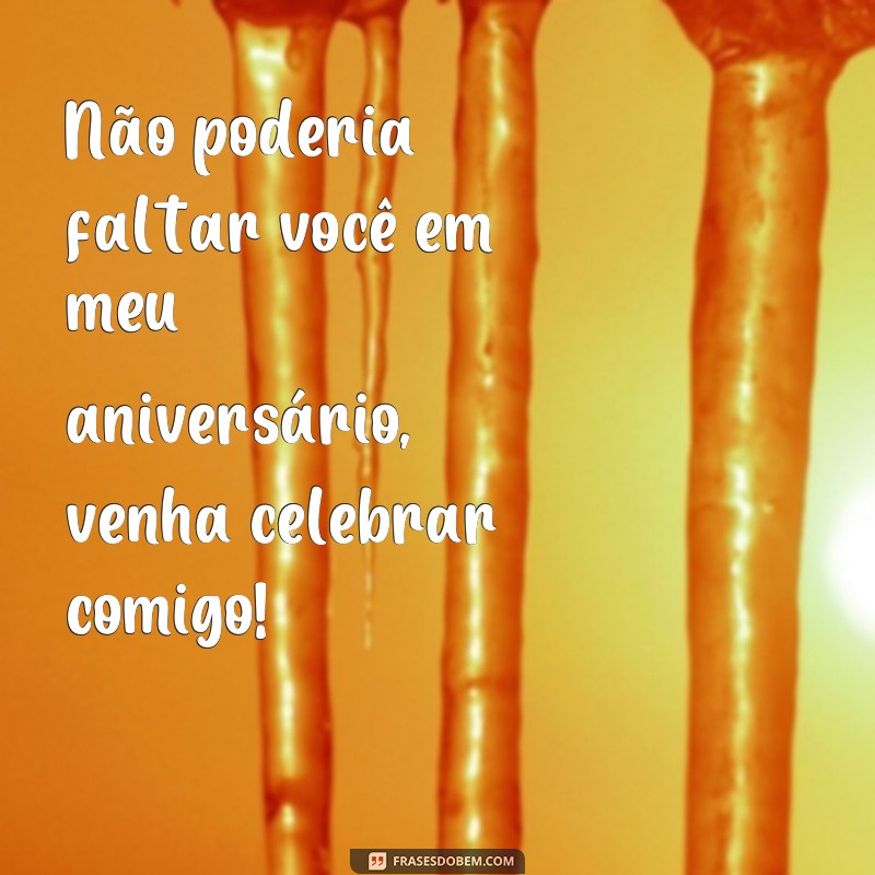 Surpreenda seus convidados com frases simples para convites de aniversário 