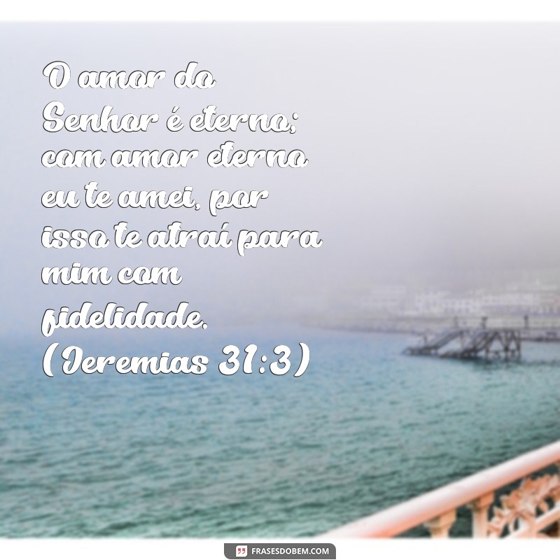 Descubra as melhores frases de Deus para inspirar e fortalecer sua fé 