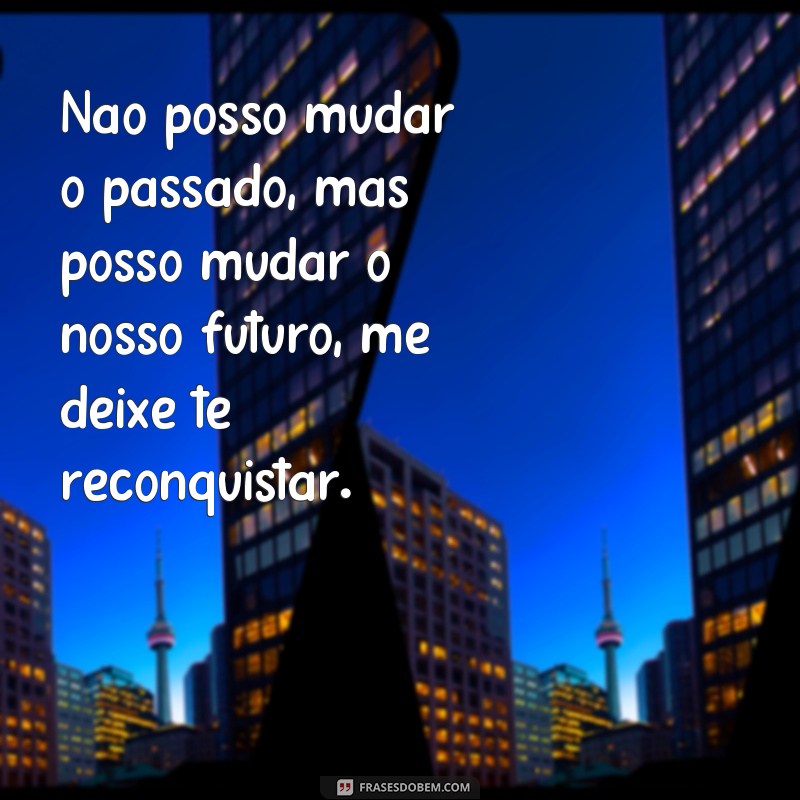 Descubra as melhores frases para reconquistar sua esposa e salvar seu casamento! 