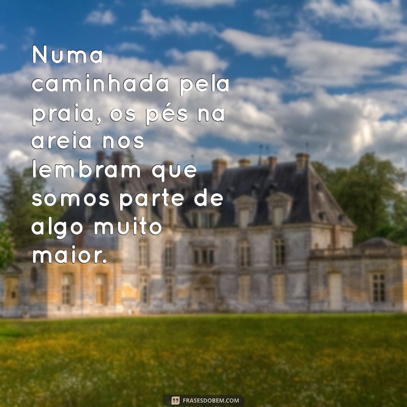 Frases Inspiradoras sobre a Natureza: Conecte-se com o Mundo Natural 