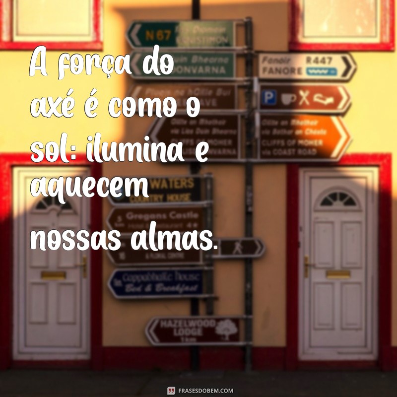 As Melhores Frases de Axé para Celebrar a Alegria e a Cultura Brasileira 