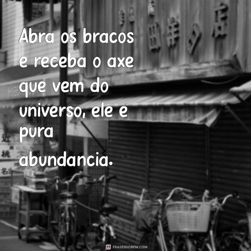 As Melhores Frases de Axé para Celebrar a Alegria e a Cultura Brasileira 