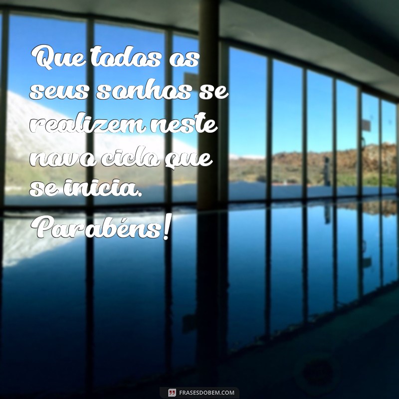 Frases Bonitas e Inspiradoras para Desejar um Feliz Aniversário 