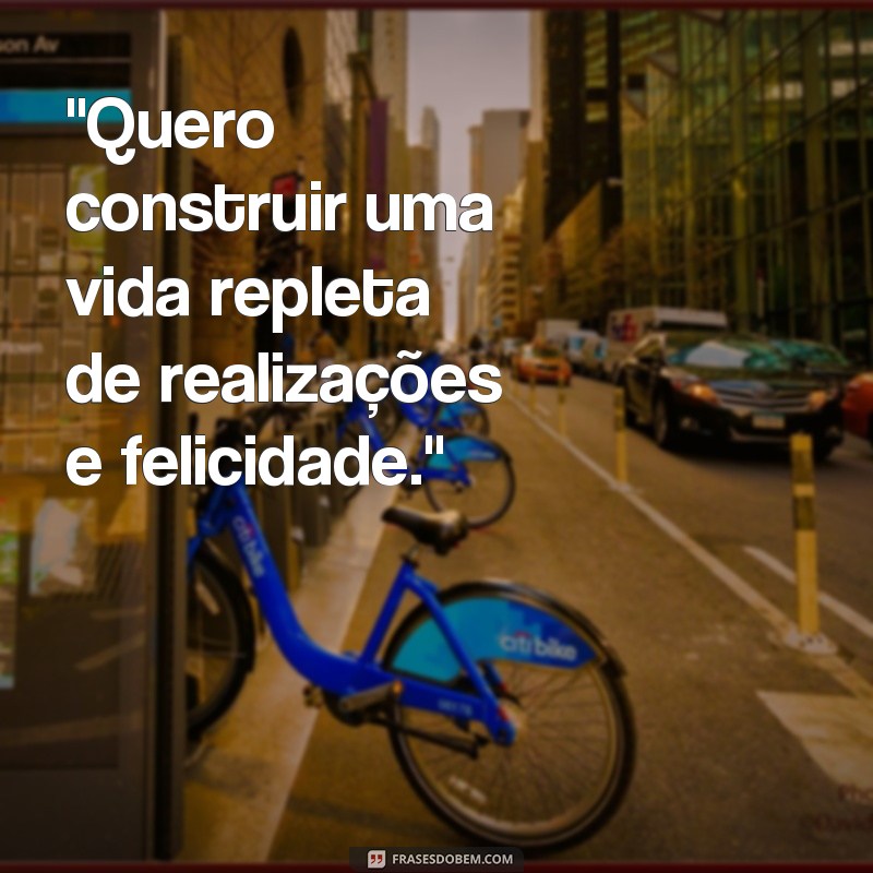 frases para projeto de vida 