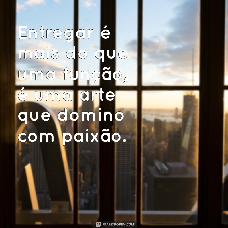 Frases Inspiradoras para Motoboys: Motivação e Reflexões do Dia a Dia 