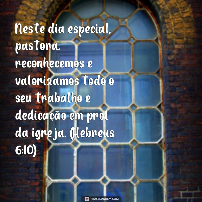 Encante sua pastora com lindas frases de aniversário e versículos inspiradores 