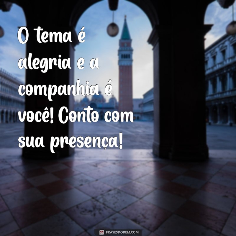 Frases Criativas para Convites de Aniversário Feminino: Inspire-se! 