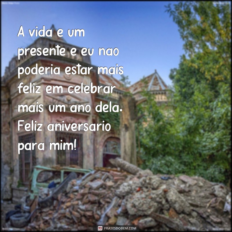 Descubra as melhores frases de inspiração para suas fotos de aniversário! 